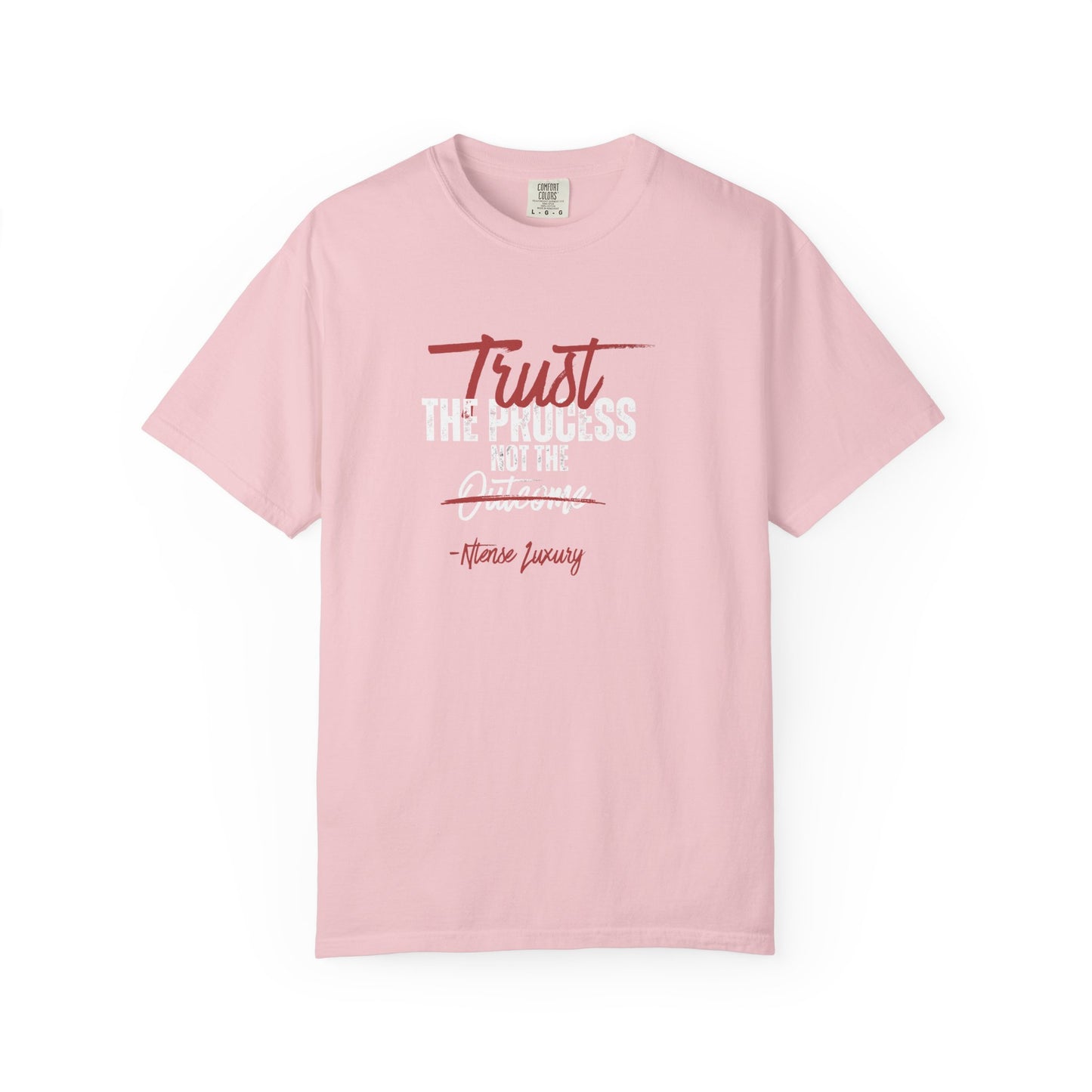 Trust the Process Graphic Tee — "Trust the Process Not the Outcome" Motivational T-Shirt